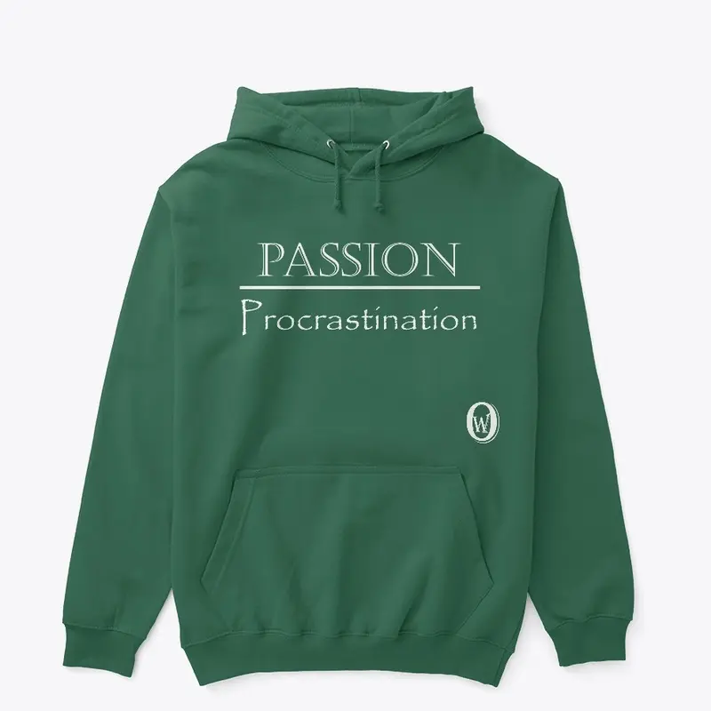 PASSION / PROCRASTINATION -Hoodie 2.0